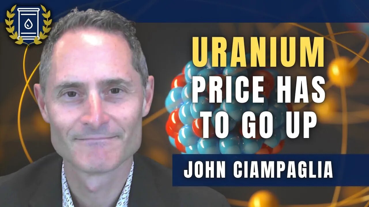 'Not a Chance' Current Uranium Price Will Incentivize New Projects: John Ciampaglia