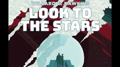 Look to the Stars by Willard E. Hawkins - Audiobook