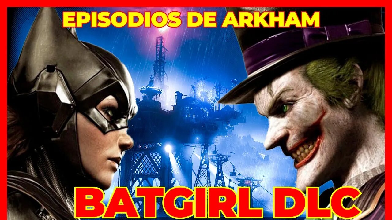 Batman™ Arkham Knight A Matter of Family PT 002 #batmanarkhamknight