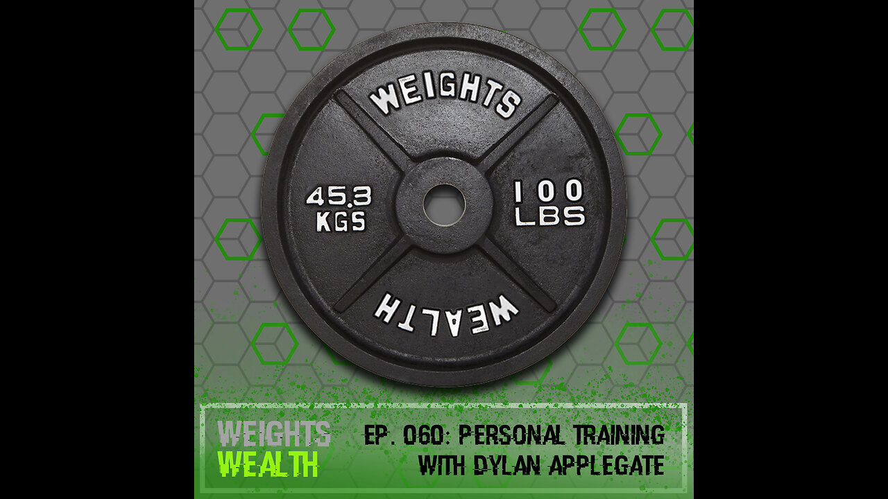 EP. 060: Personal Training With Dylan Applegate