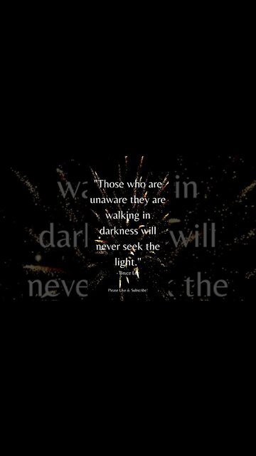 Those Who Are Unaware