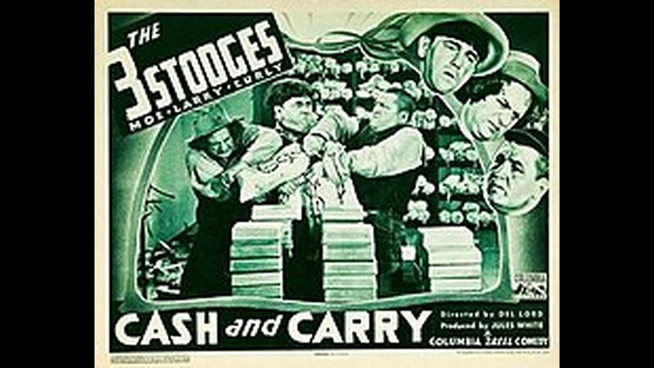 The Three Stooges - 025 - Cash And Carry (1937) (Curly, Larry, Moe)