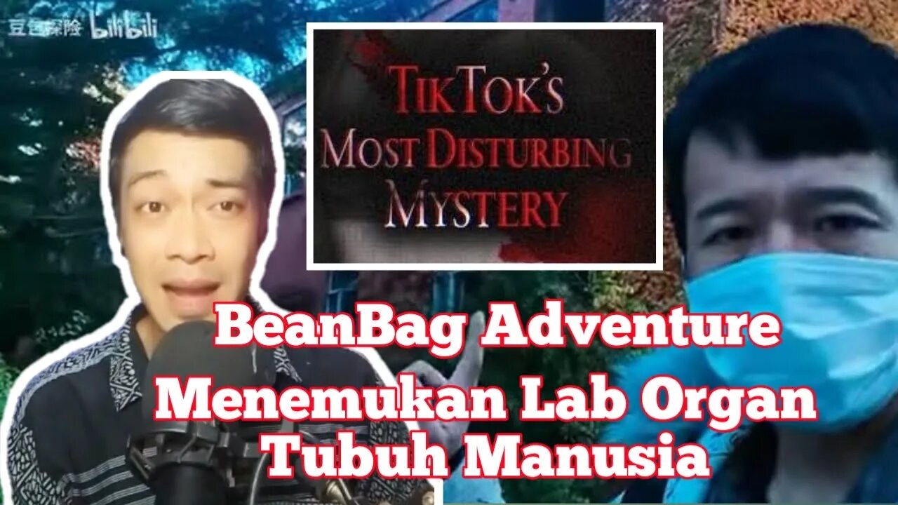 Apakah " BEANBAG ADVENTURE " Menemukan Lab Pengambilan Organ Tubuh Di Tiongkok ❓❓