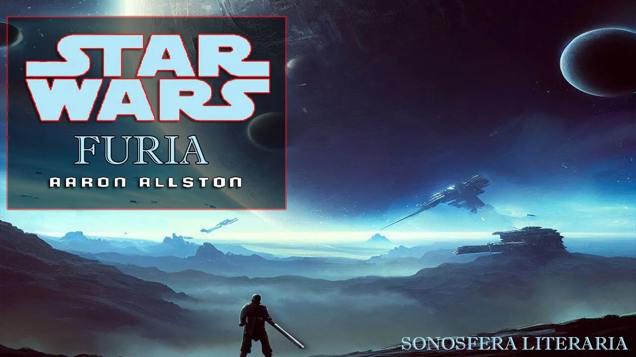 Star Wars - Furia- Aaron Allston (Parte 2)