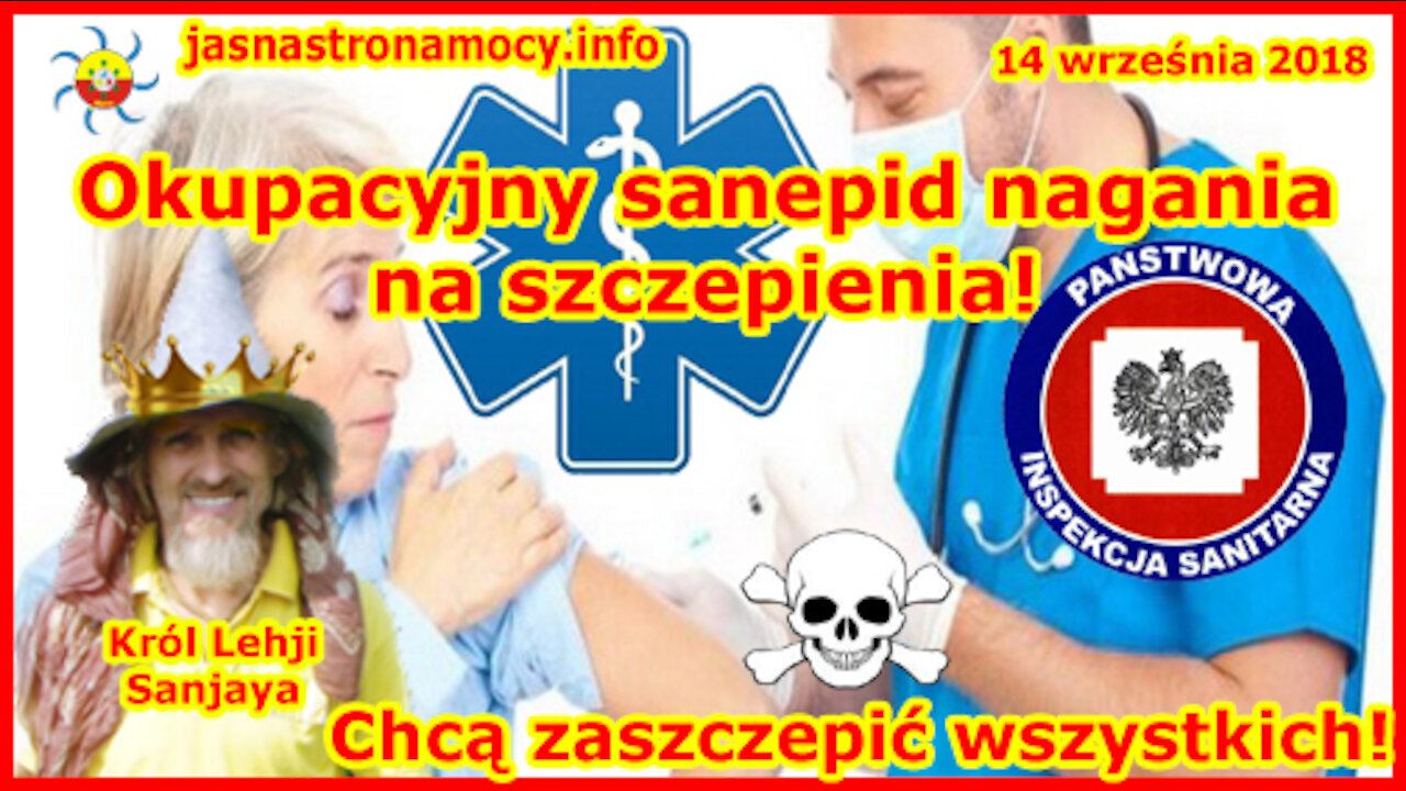 Okupacyjny sanepid nagania na szczepienia! Chcą zaszczepić wszystkich!