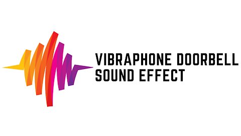 Vibraphone Doorbell Sound Effect