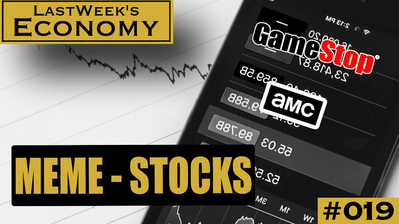 MEME STOCKS MAKE A COMEBACK | EURO ZONE INFLATION | JOBS AND UNEMPLOYMENT DOWN | LWE019