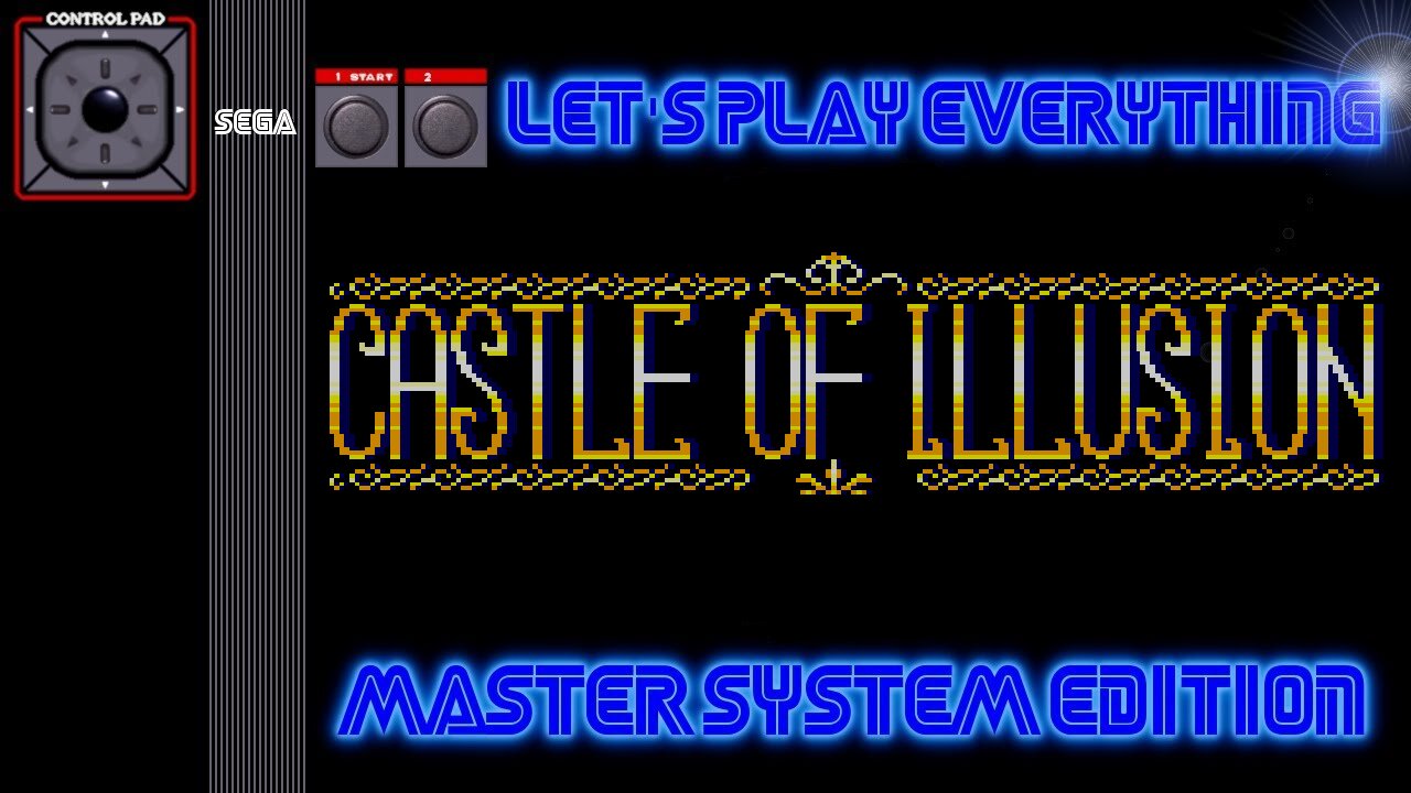 Let's Play Everything: Castle of Illusion