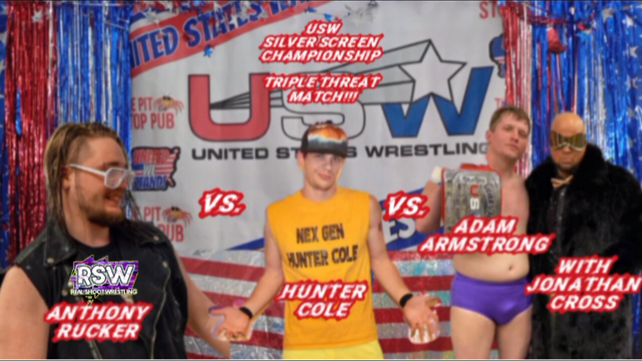 USW SILVER SCREEN CHAMPIONSHIP TRIPLE THREAT MATCH!!! RUCKER vs. COLE vs. ARMSTRONG!!!