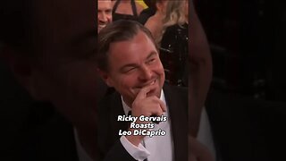 Ricky Gervais Roasts Leo DiCaprio