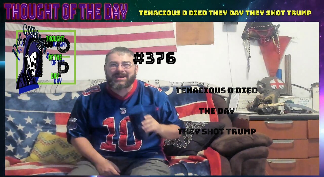 376 Tenacious D Died The Day They Shot Trump