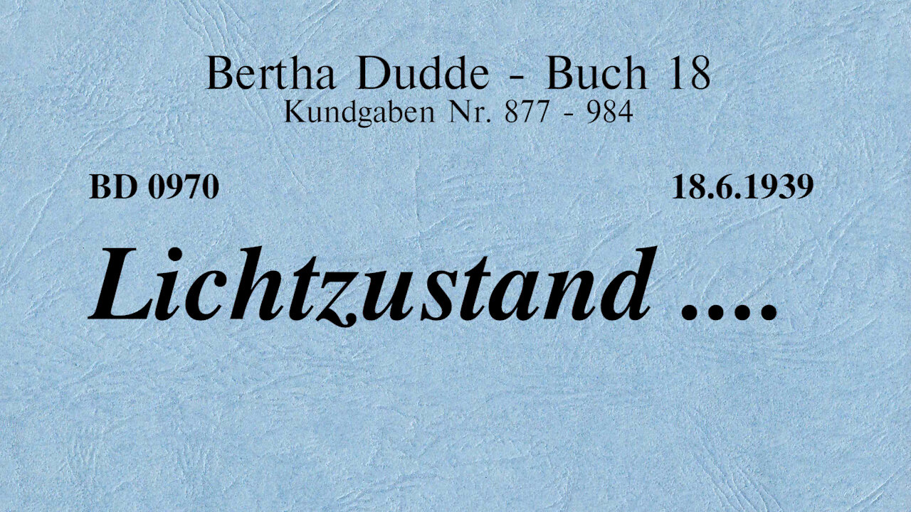 BD 0970 - LICHTZUSTAND ....