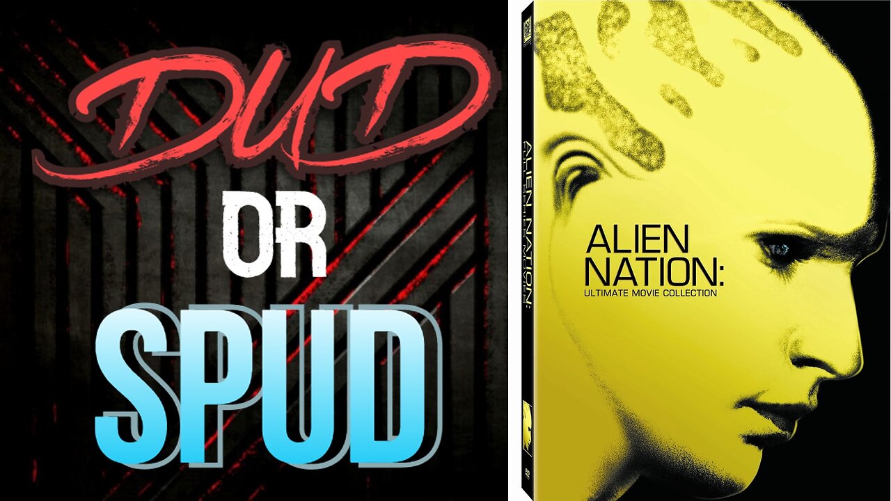 DUD or SPUD - Alien Nation S01E19 - Rebirth ** BRIAN THOMPSON SPECIAL **