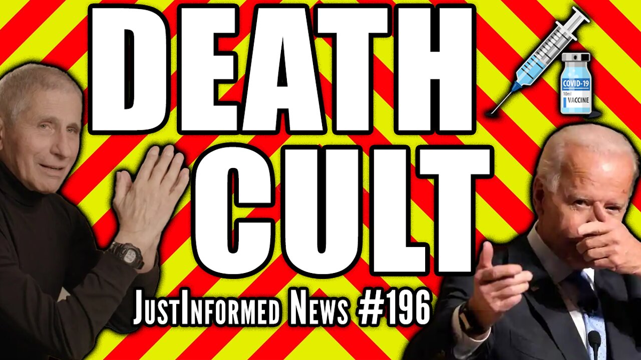 COVIDIOCRACY: DEATH CUTLISTS Pushing NONSTOP Vax Propaganda! | JustInformed News #196