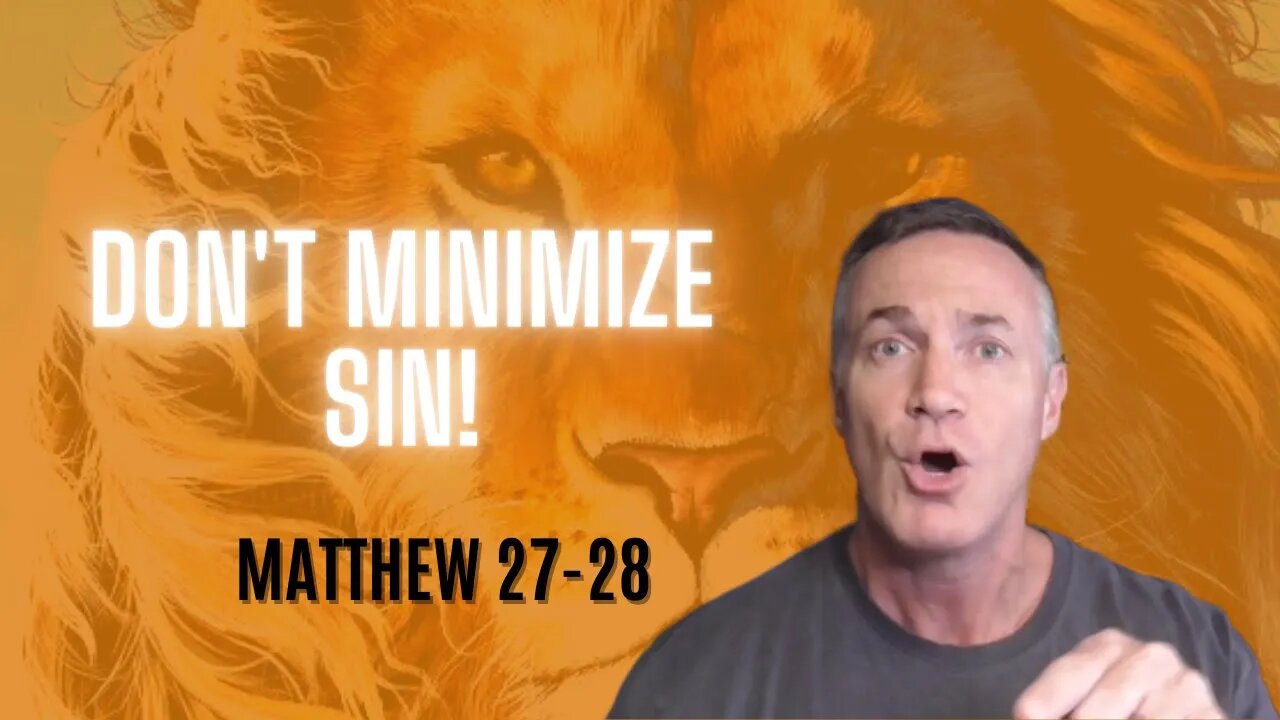 Daily Bible Breakdown Tuesday, October 11th 2022 - Matthew 27-28