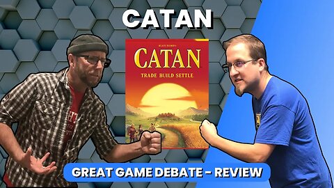 Catan - Great Game Debate