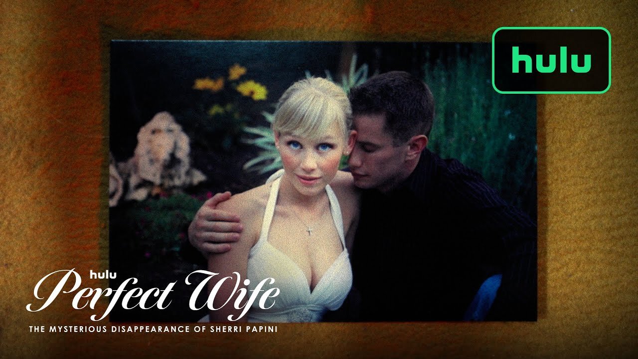 Perfect Wife The Mysterious Disappearance of Sherri Papini Trailer Hulu Update & Release Date