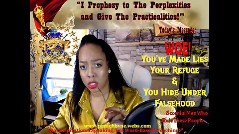 Who've Made Lies Your Refuge & Under Falsehood -You Shall Proceed No Further