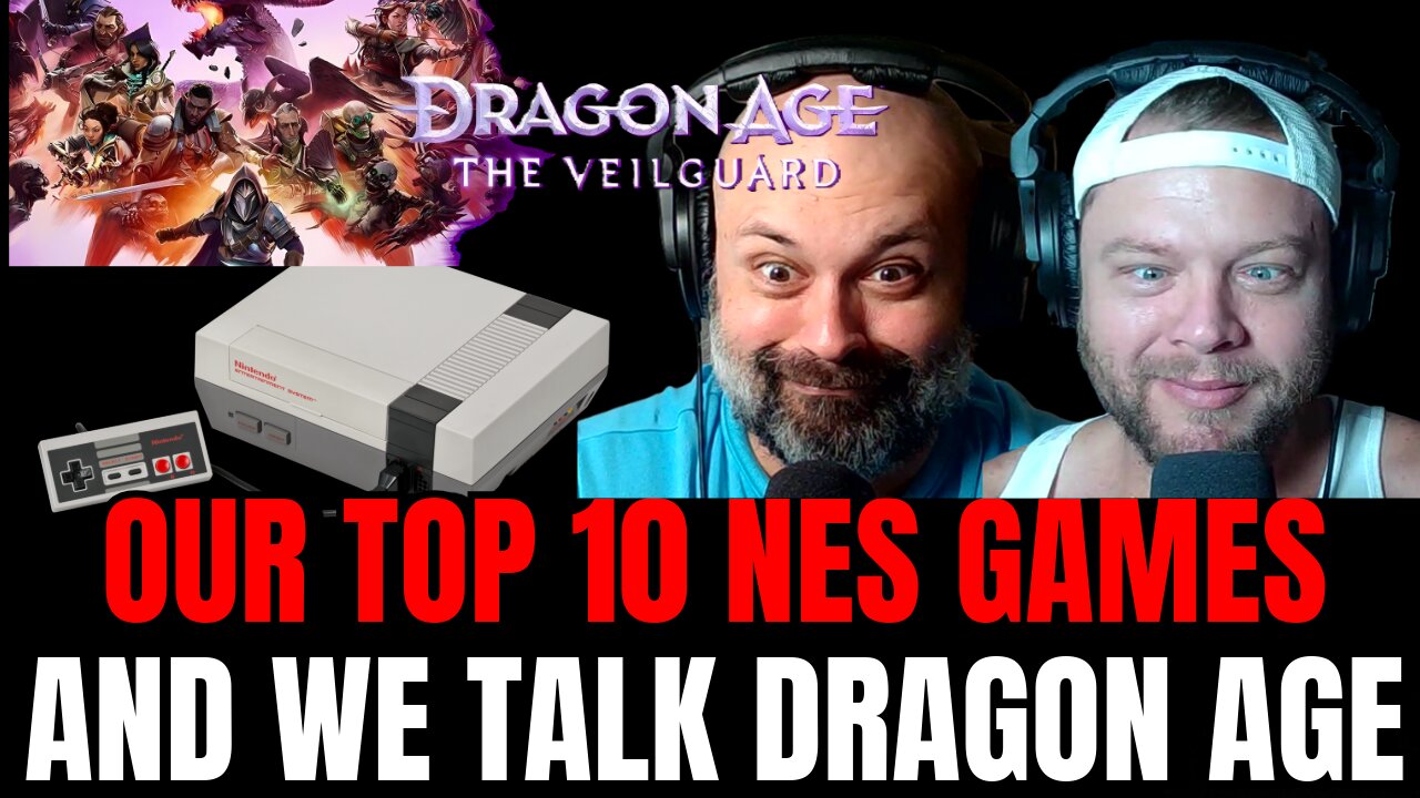 TOP 10 NES GAMES And We Talk Dragon Age: The Veilguard