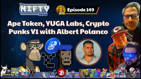 Ape Token, YUGA Labs, Crypto Punks V1 with Albert Polanco