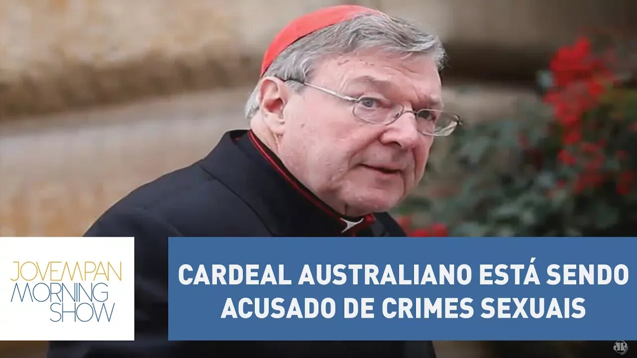 O cardeal australiano George Pell, tesoureiro do Vaticano, está sendo acusado de crimes sexuais