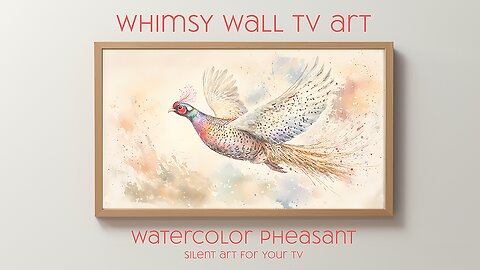 Watercolor Pheasant Silent Art For Your TV, Frame TV and CanvasTV