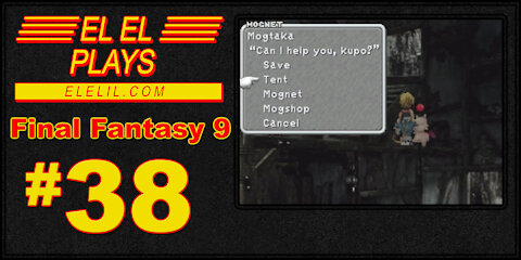 El El Plays Final Fantasy 9 Episode 38: That's One Angry Moogle