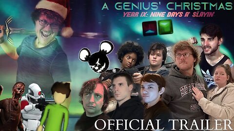A Genius' Christmas - Year 9: Nine Days A' Slayin' (OFFICIAL TRAILER)