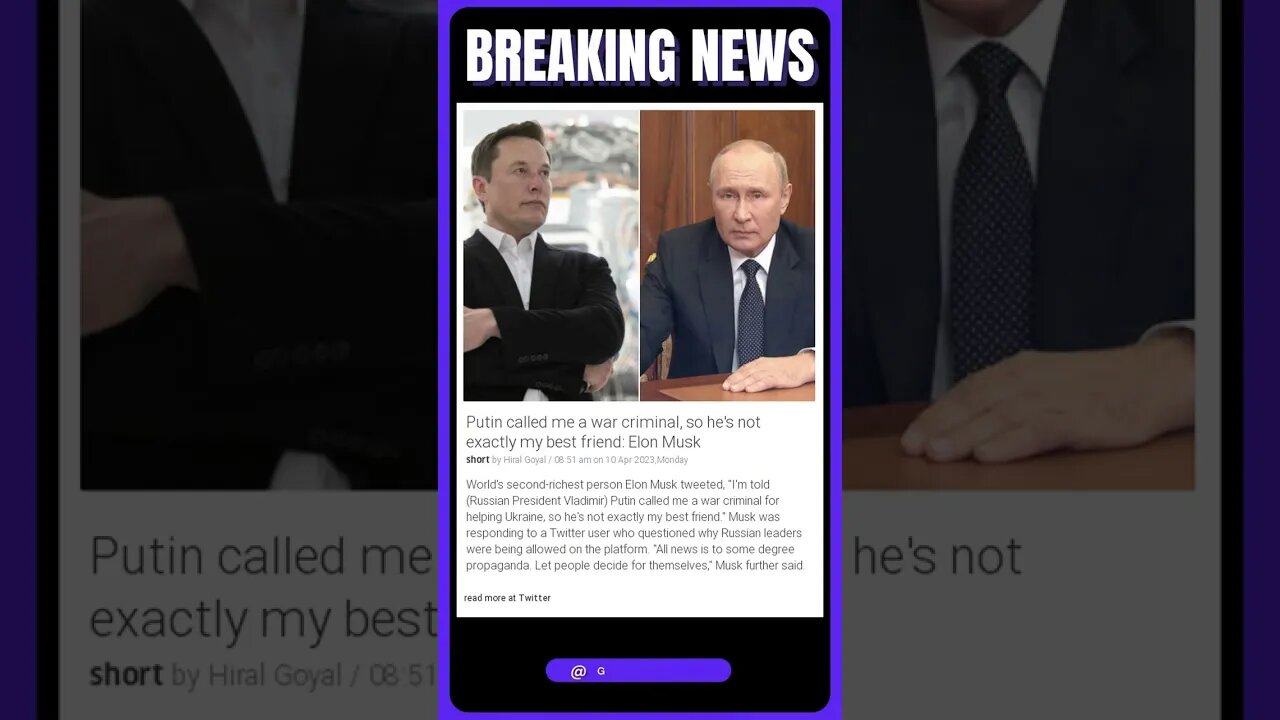 Elon Musk Accused of War Crimes by Vladimir Putin, Sparks Outrage Among Americans | #shorts #news