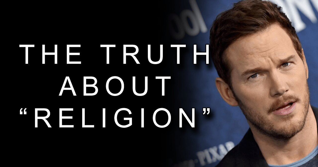 The Truth About Religion