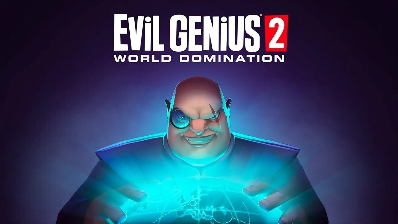 Evil Genius 2 World Domination – Release Date Trailer