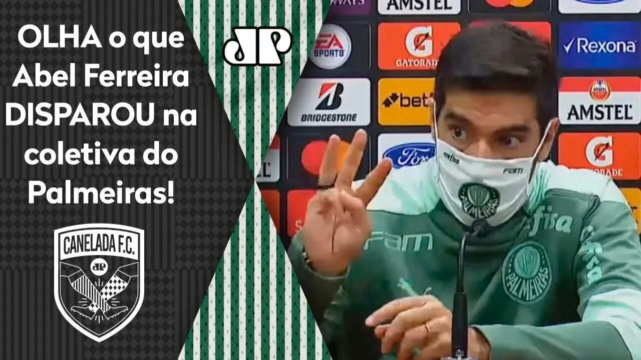 "Se nem a própria federação QUER SABER do Paulista..." Abel DISPARA em coletiva do Palmeiras!