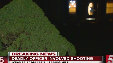 TBI Investigating Fatal Officer-Involved Shooting In Spring Hill