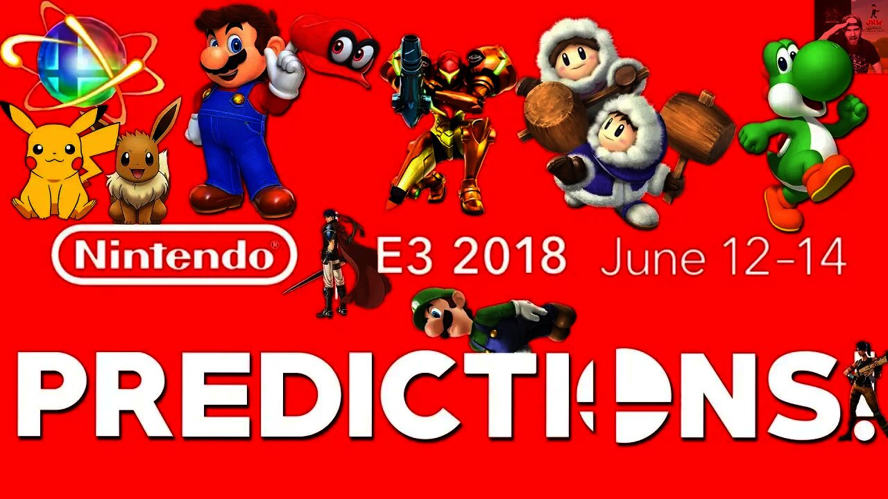 Nintendo E3 2018 PREDICTIONS! (Super Mario Odyssey DLC, Smash Bros, Paper Mario, & Lots More!)