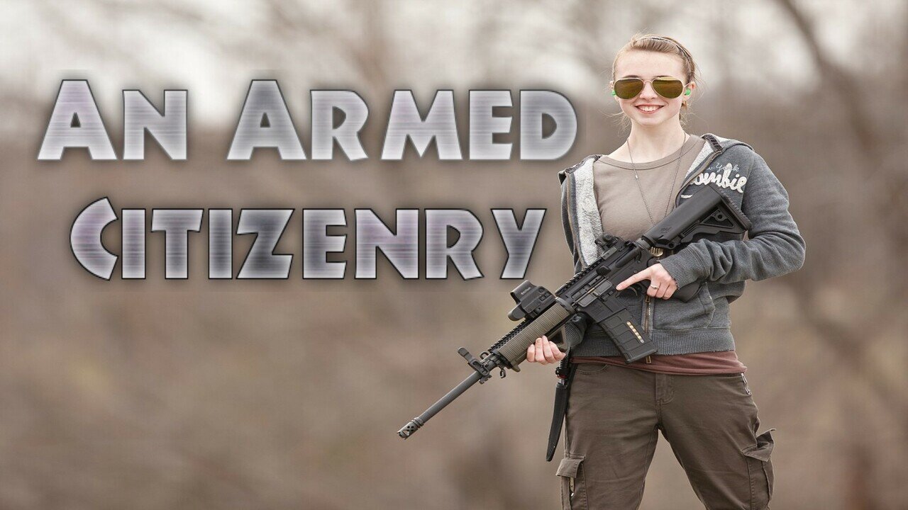 An Armed Citizenry