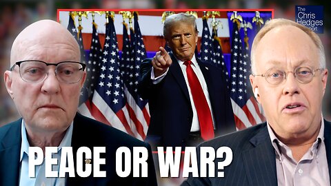 The World According to Trump (w/ Col. Lawrence Wilkerson) | The Chris Hedges Report