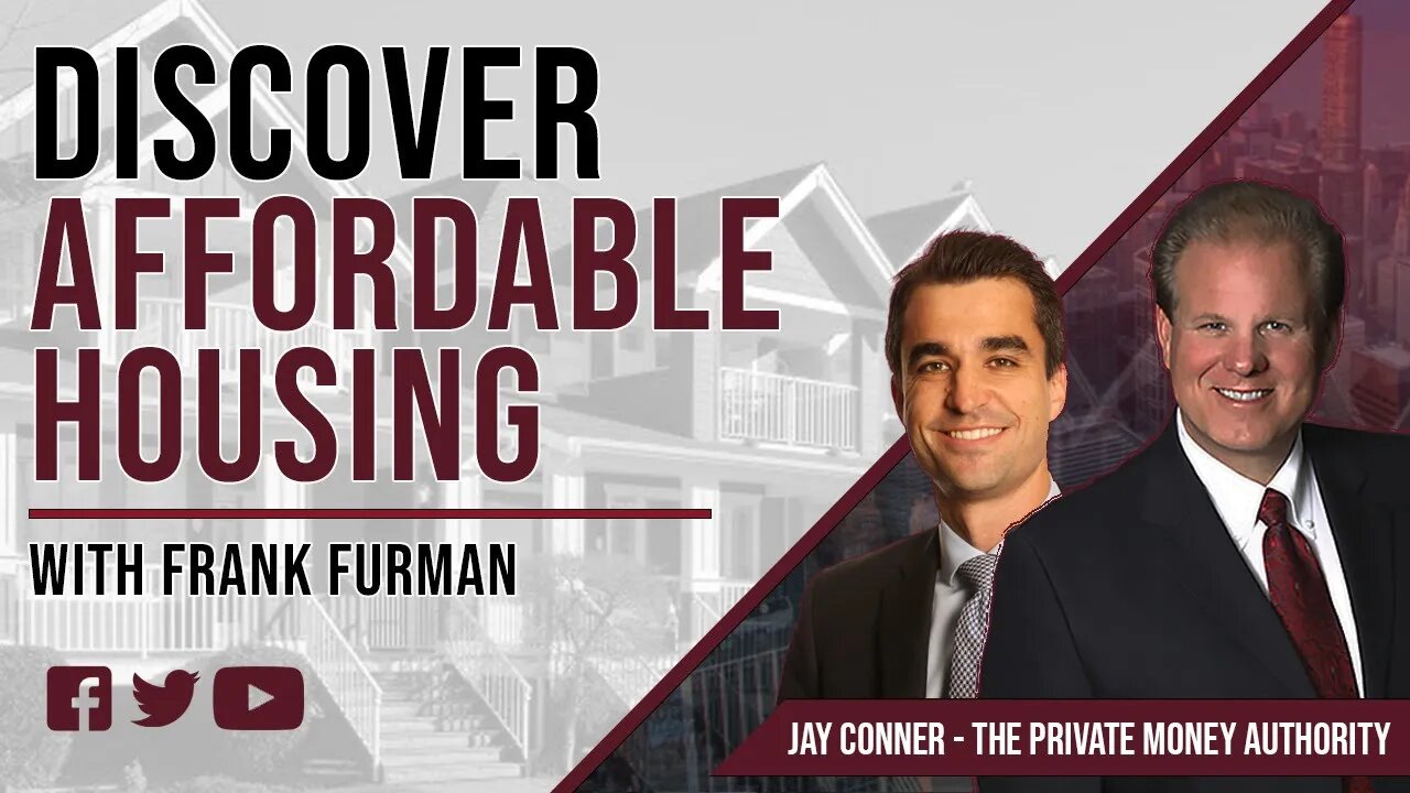 [Classic Replay] Discover Affordable Housing with Frank Furman & Jay Conner