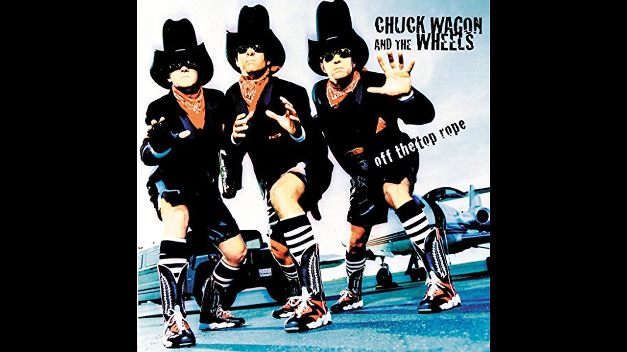 'Play That Country Music, Cowboy' by Chuck Wagon and the Wheels