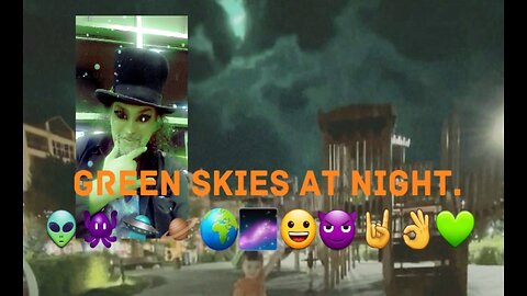 Turkish Skies Turn Green When Meteor Passes. 👽👾🛸🪐🌍🌌😀😈🤘👌💚🇹🇷