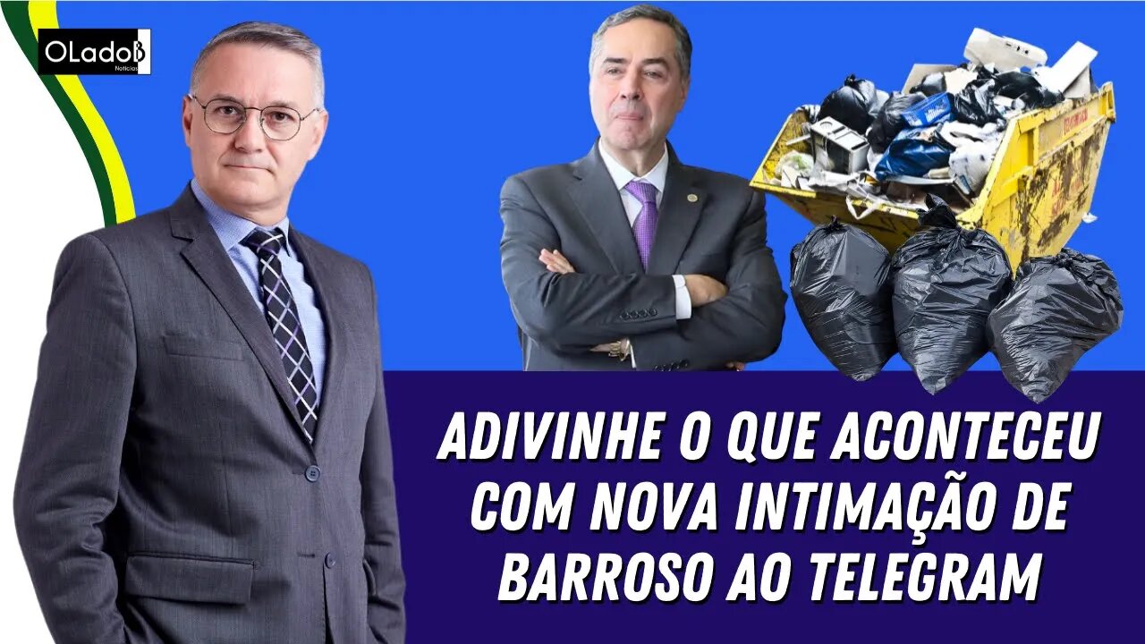 Adivinhe o que aconteceu com nova intimação de Barroso ao Telegram