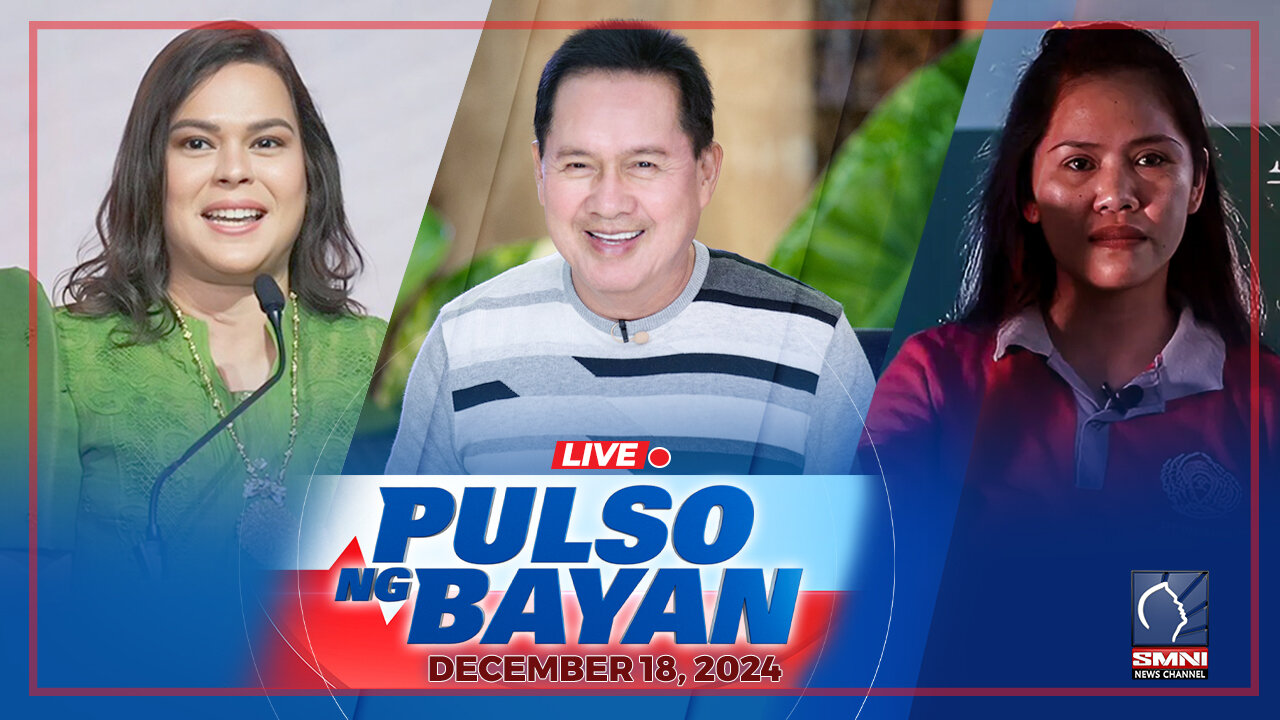 LIVE: Pulso ng Bayan with Admar Vilando and MJ Mondejar | December 18, 2024