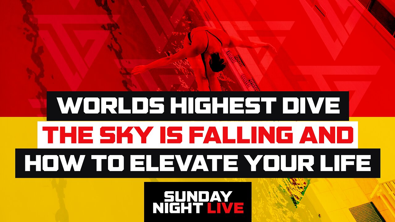 WORLDS HIGHEST DIVE // THE SKY IS FALLING // HOW TO ELEVATE YOUR LIFE// TROY GRAMLING // SNL