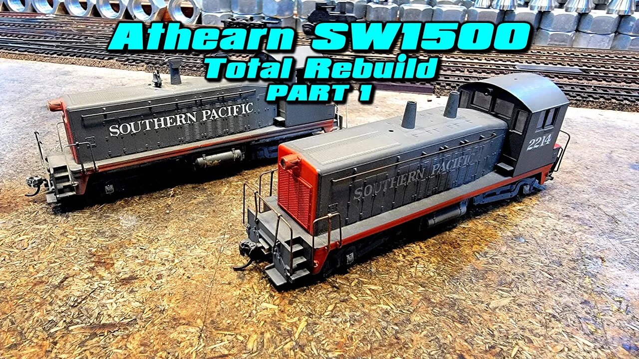 Athearn SW1500 Total Rebuild Part 1