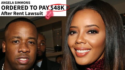 Yo Gotti Cheated On Angela Simmons? Owes $48K in UNPAID Rent 💰