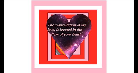 The constellation of my love, bottom of your heart [Quotes and Poems]