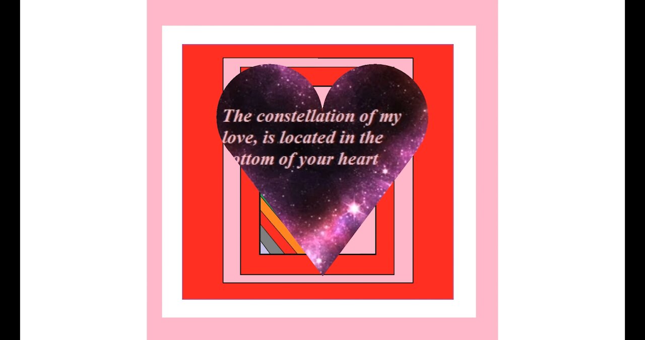 The constellation of my love, bottom of your heart [Quotes and Poems]
