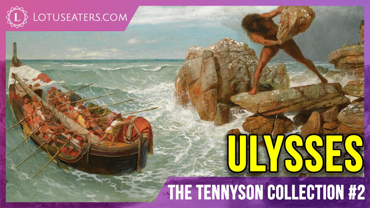 The Tennyson Collection #2 | Ulysses