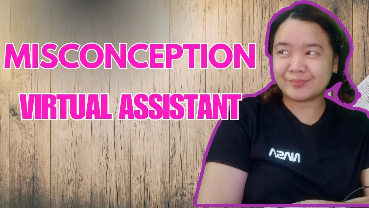 Misconception About Virtual Assistant