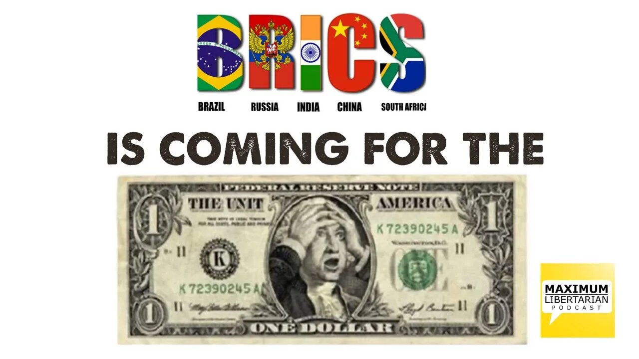 BRICS is coming for the US Dollar