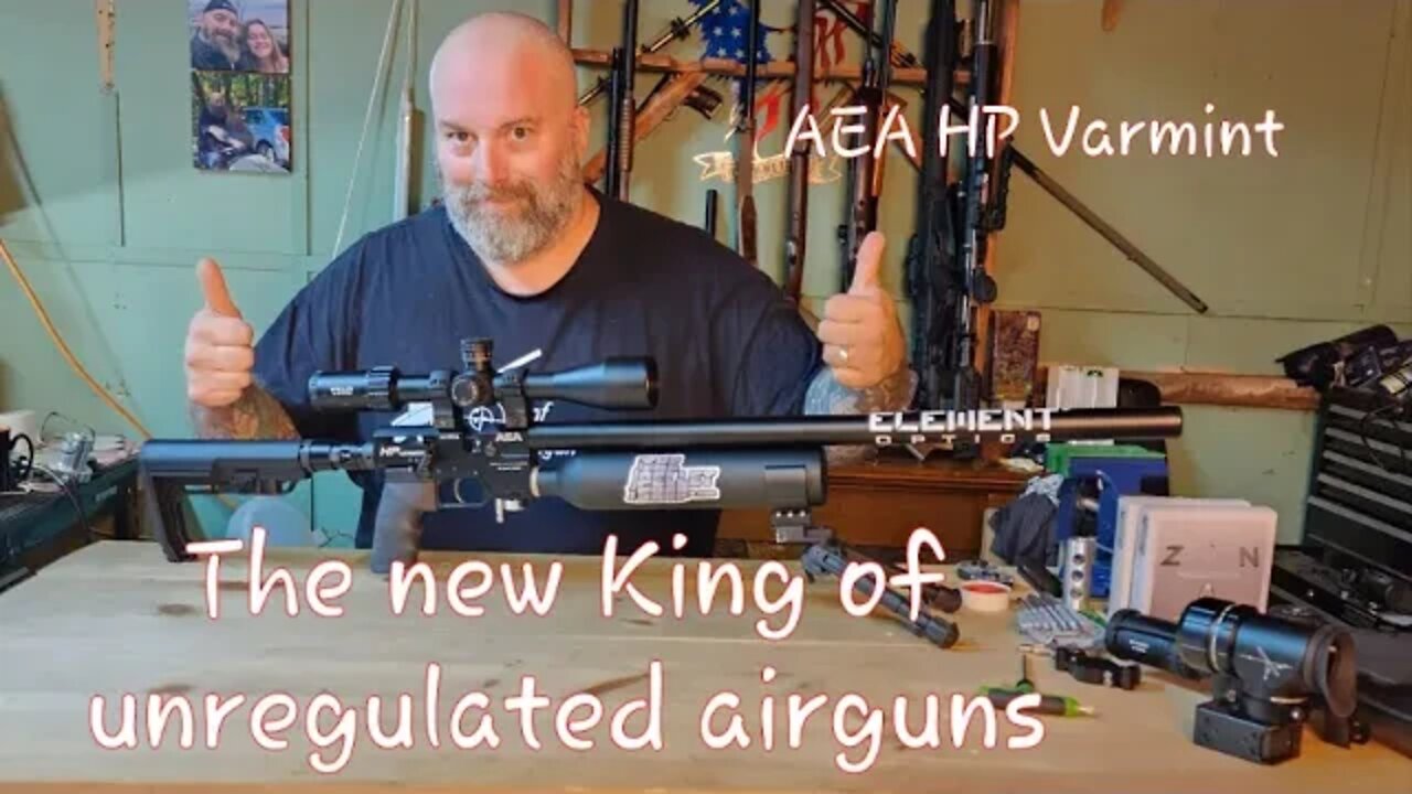 AEA HP Varmint .25 (my new king of unregulated airguns)